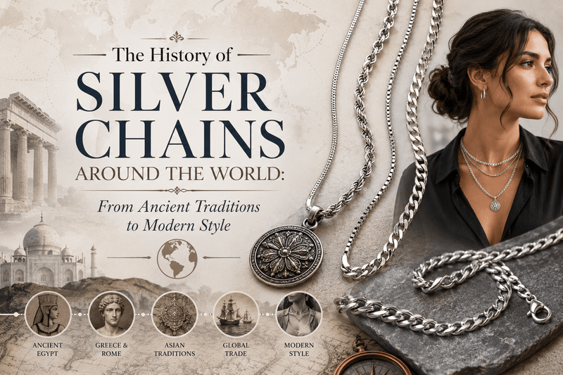 History of Silver Chains Around the World | Verve Jewels