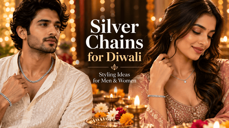Silver Chains for Diwali: Styling Ideas for Men & Women