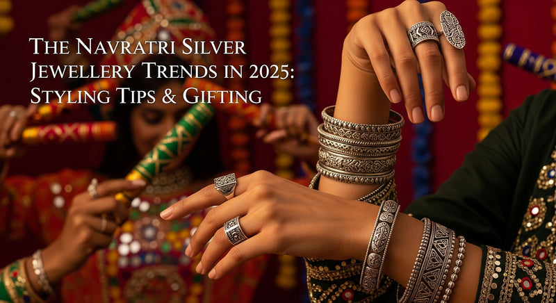 The Navratri Silver Jewellery Trends in 2025: Styling Tips & Gifting